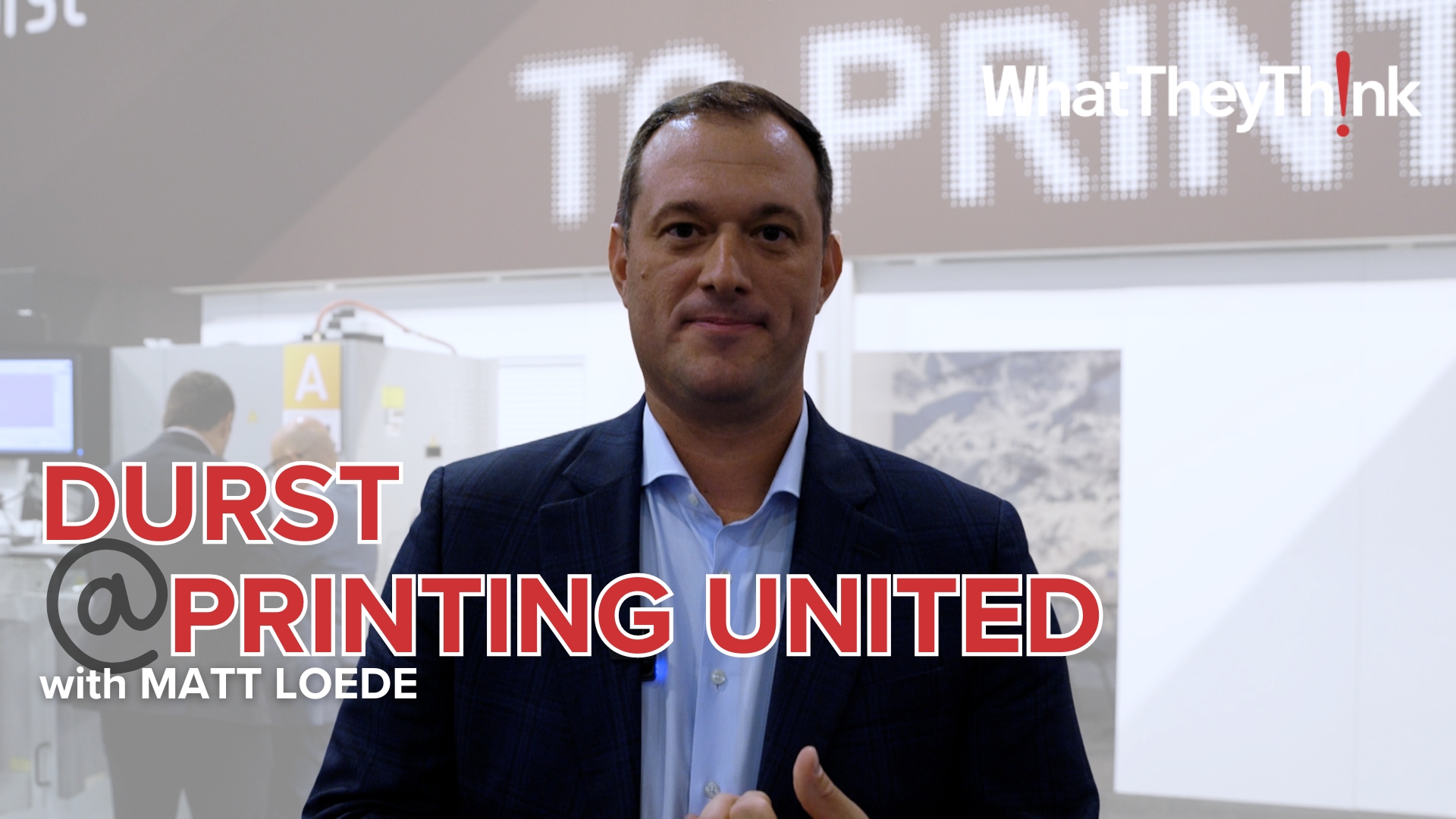 You are currently viewing WhatTheyThink 2024 PRINTING United Expo Booth Tour